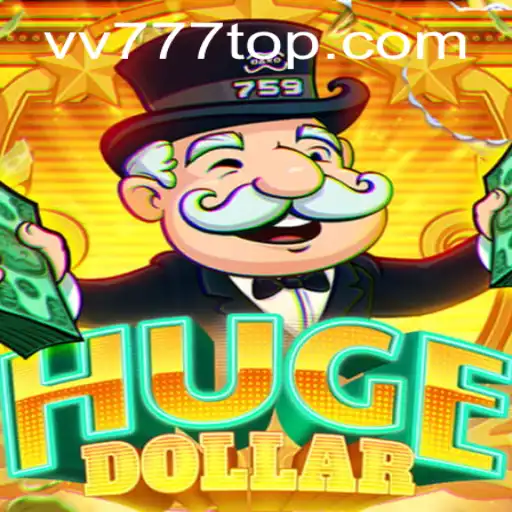 Exploring the Fascinating World of HugeDollar: A Comprehensive Guide