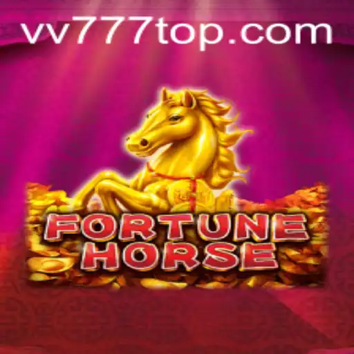 Experience the Thrill of FortuneHorse at VV777.com