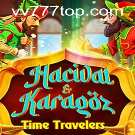 Exploring the World of HacivatandKaragoz and the Enigma of vv777.com